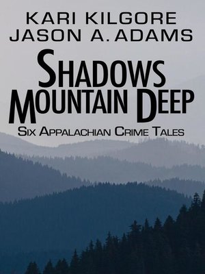 cover image of Shadows Mountain Deep